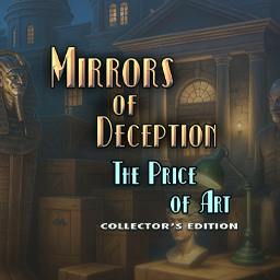 Mirrors of Deception: The Price of Art CE