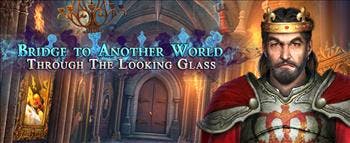 Bridge to Another World: Through the Looking Glass - image
