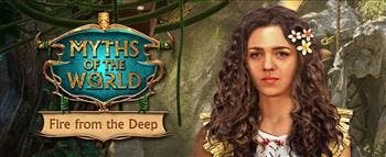 Myths of the World: Fire from the Deep - image