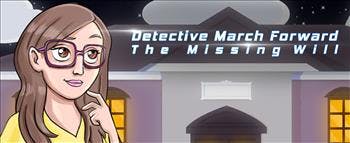 Detective March Forward - The Missing Will - image