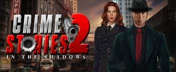 Crime Stories 2: In the Shadows - image